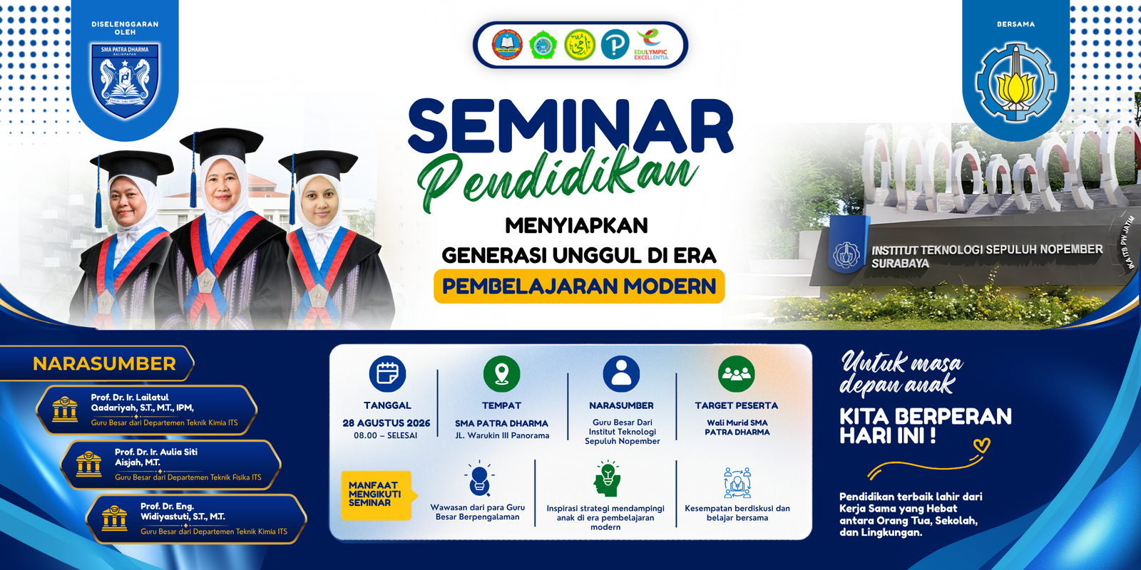 Seminar Pendidikan “Menyiapkan Generasi Unggul di Era Pembelajaran Modern”
